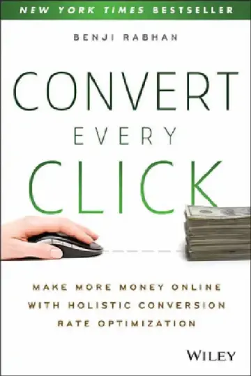 Cover of Convert Every Click