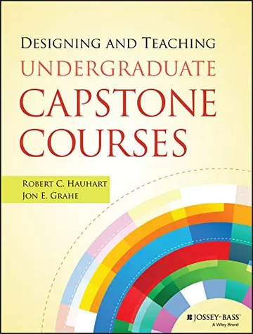 Cover of Designing and Teaching Undergraduate Capstone Courses