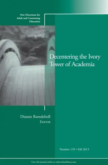 Cover of Decentering the Ivory Tower of Academia