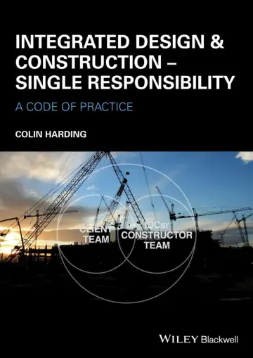 Cover of Integrated Design and Construction - Single Responsibility