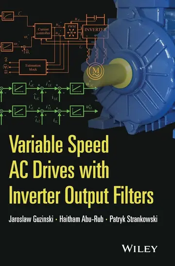 Cover of Variable Speed Ac Drives with Inverter Output Filters