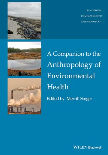 Cover of A Companion to the Anthropology of Environmental Health
