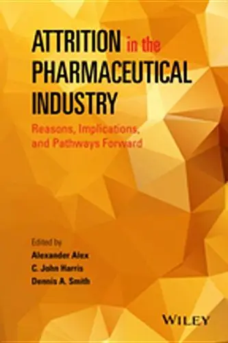 Cover of Attrition in the Pharmaceutical Industry