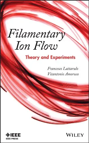Cover of Filamentary Ion Flow