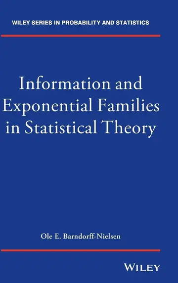 Cover of Information and Exponential Families in Statistical Theory