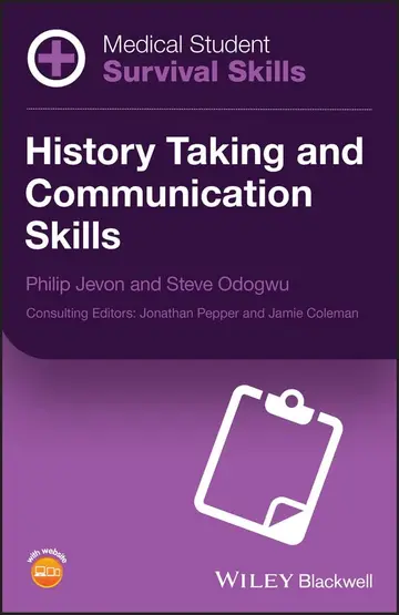 Cover of Medical Student Survival Skills History Taking and Communication Skills