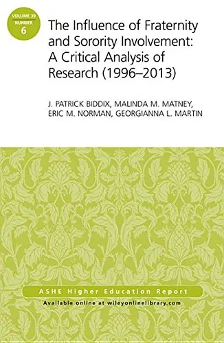 Cover of The Influence of Fraternity and Sorority Involvement