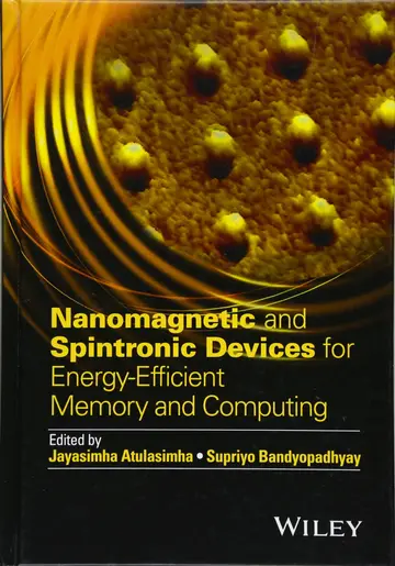 Cover of Nanomagnetic and Spintronic Devices for Energy-Efficient Memory and Computing