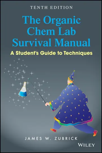Cover of The Organic Chem Lab Survival Manual