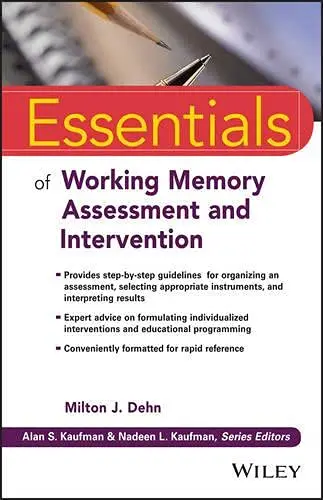 Cover of Essentials of Working Memory Assessment and Intervention