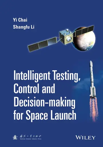 Cover of Intelligent Testing, Control and Decision-Making for Space Launch