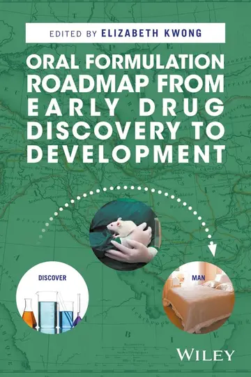 Cover of Oral Formulation Roadmap from Early Drug Discovery to Development