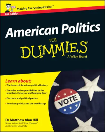 Cover of American Politics for Dummies - UK