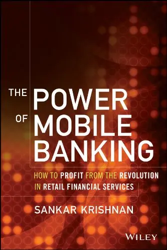 Cover of The Power of Mobile Banking