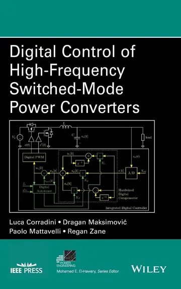 Cover of Digital Control of High-Frequency Switched-Mode Power Converters