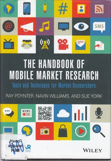 Cover of The Handbook of Mobile Market Research - Tools and Techniques for Market Researchers