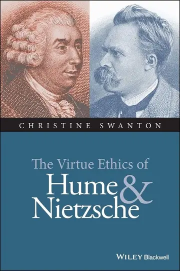 Cover of The Virtue Ethics of Hume and Nietzsche