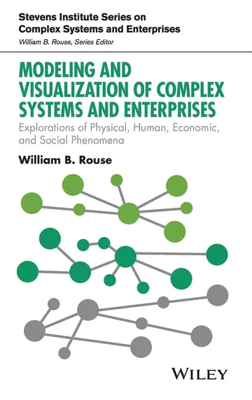 Cover of Modeling and Visualization of Complex Systems and Enterprises