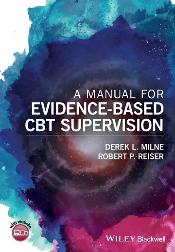 Cover of A Manual for Evidence-Based CBT Supervision