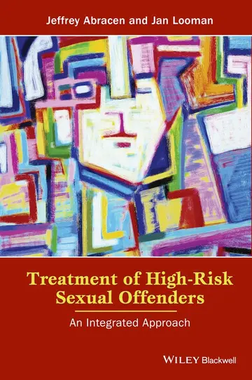 Cover of Treatment of High-Risk Sexual Offenders