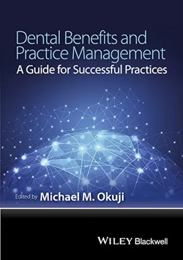 Cover of Dental Benefits and Practive Management A Guide for Successful Practices