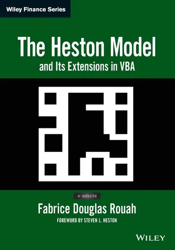 Cover of The Heston Model and Its Extensions in VBA
