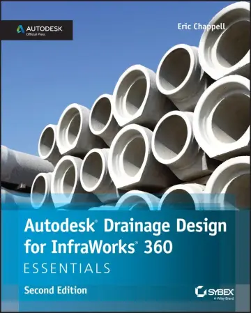 Cover of Autodesk Drainage Design for InfraWorks 360 Essentials