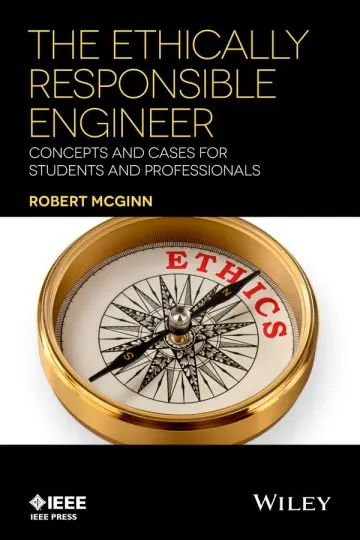 Cover of The Ethically Responsible Engineer