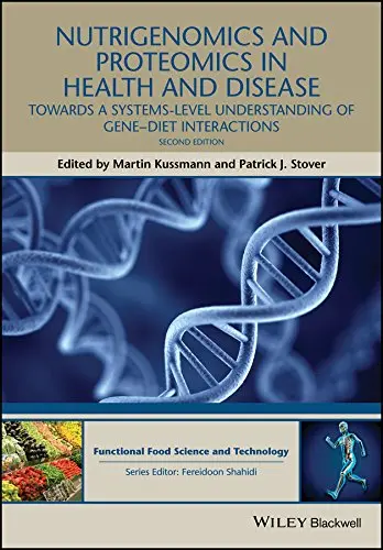 Cover of Nutrigenomics and Proteomics in Health and Disease