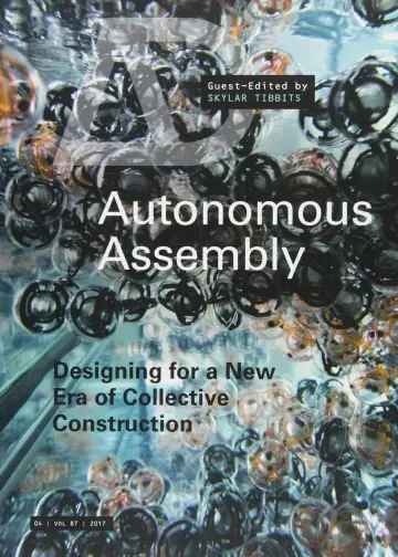 Cover of Autonomous Assembly - Designing for a new era of collective construction