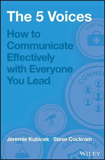 Cover of 5 Voices - How to Communicate Effectively with Everyone You Lead
