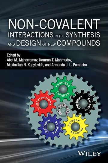 Cover of Non-Covalent Interactions in the Synthesis and Design of New Compounds