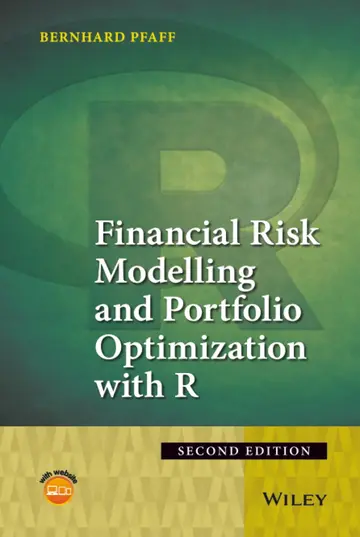 Cover of Financial Risk Modelling and Portfolio Optimization with R 2Ed
