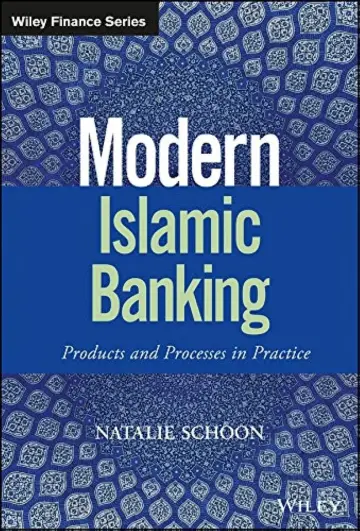 Cover of Modern Islamic Banking - Products and Processes in Practice