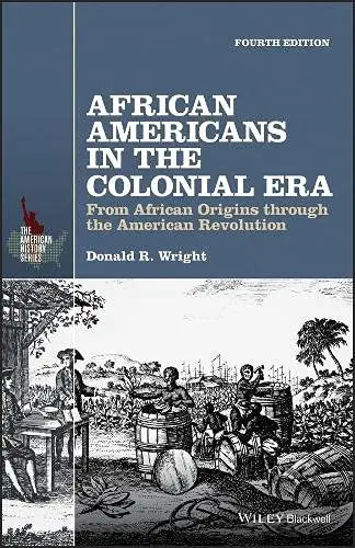 Cover of African Americans in the Colonial Era