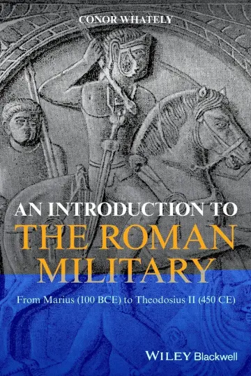 Cover of An Introduction to the Roman Military