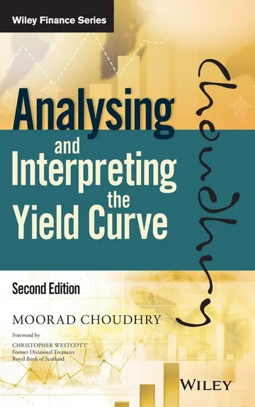 Cover of Analysing and Interpreting the Yield Curve