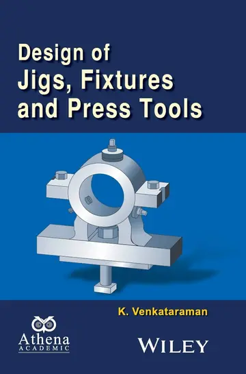 Cover of Design of Jigs, Fixtures and Press Tools