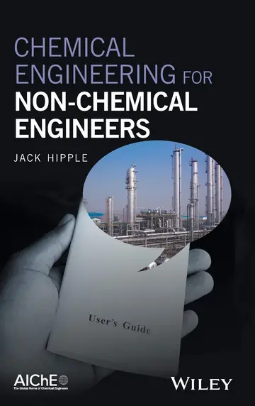 Cover of Chemical Engineering for Non-Chemical Engineers