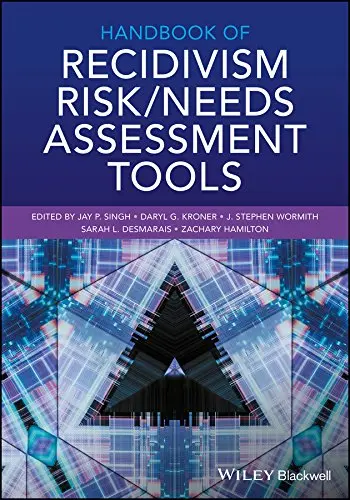 Cover of Handbook of Recidivism Risk / Needs Assessment Tools