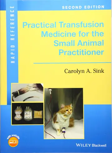 Cover of Practical Transfusion Medicine for the Small Animal Practitioner