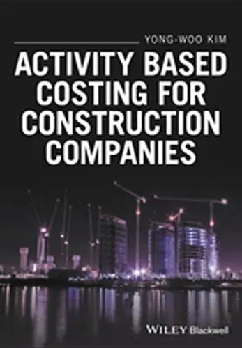 Cover of Activity Based Costing for Construction Companies