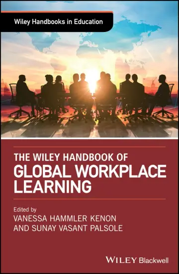 Cover of The Wiley Handbook of Global Workplace Learning