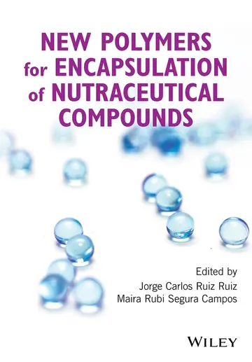 Cover of New Polymers for Encapsulation of Nutraceutical Compounds