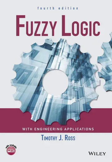 Cover of Fuzzy Logic with Engineering Applications 4E