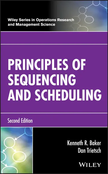 Cover of Principles of Sequencing and Scheduling