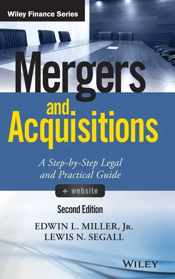 Cover of Mergers and Acquisitions A Step by Step Legal and Practical Guide 2Ed