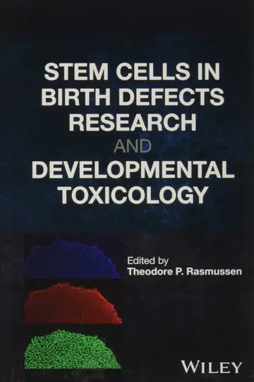 Cover of Stem Cells in Birth Defects Research and Developmental Toxicology