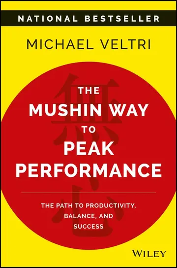 Cover of The Mushin Way to Peak Performance