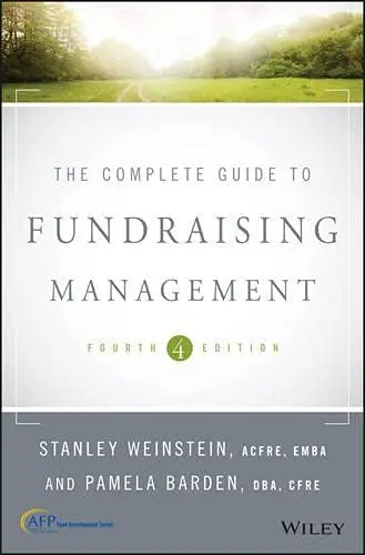 Cover of The Complete Guide to Fundraising Management